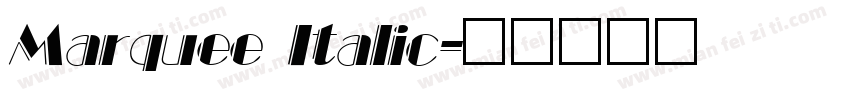Marquee Italic字体转换